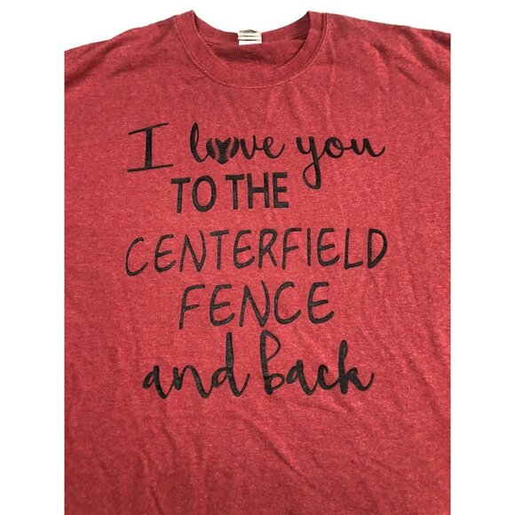 I Love You To The Centerfield And Back Baseball Lover Gildan T Shirt Size XL - Picture 2 of 7